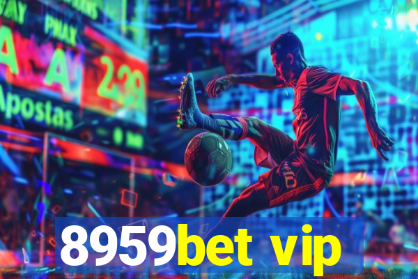 8959bet vip